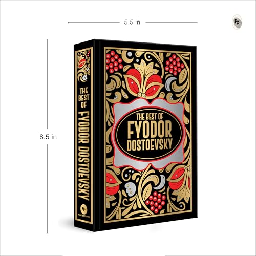 A black book titled The Best of Fyodor Dostoevsky with gold and red floral patterns.