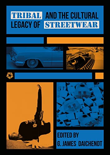 Book cover: "Tribal and the Cultural Legacy of Streetwear" with images of cars and breakdancing.