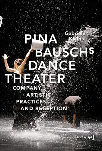 Book cover featuring a dancer in water, titled "Pina Bausch's Dance Theater.