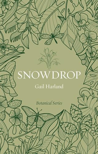 Book cover with botanical illustrations and the title "Snowdrop" in white text.