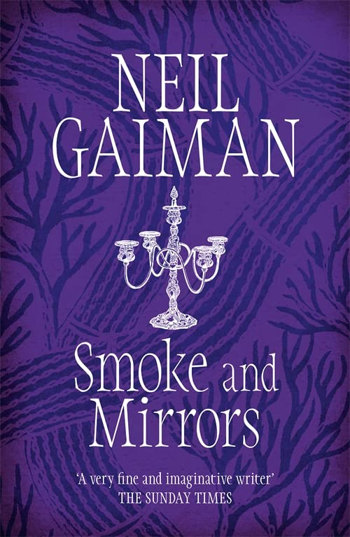 Book cover: “Smoke and Mirrors” by Neil Gaiman, with candelabra image.