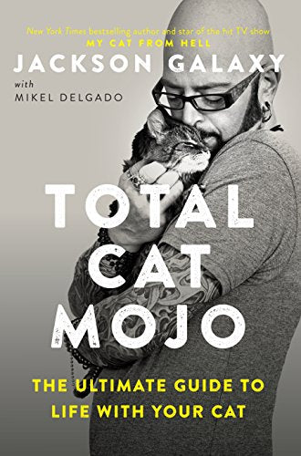 Book cover: Jackson Galaxy holding a cat, with large white text.