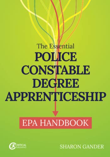 Book cover: "The Essential Police Constable Degree Apprenticeship EPA Handbook.