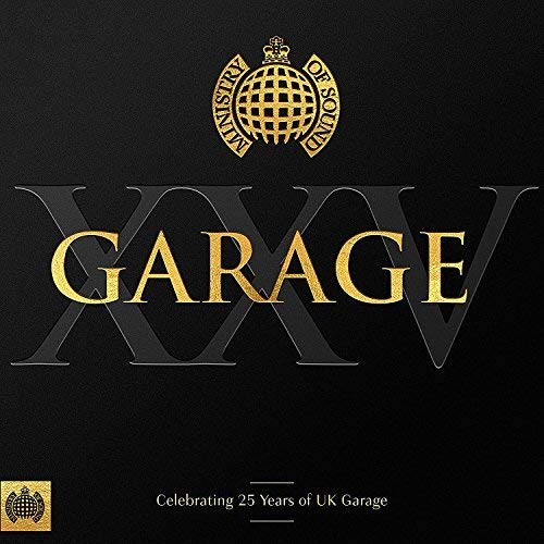 Black album cover with gold text "GARAGE XXV" and Ministry of Sound logo.