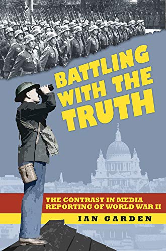 Book cover: reporter with binoculars, soldiers, and London skyline.