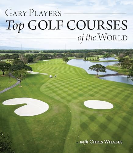 Book cover titled Gary Player's Top Golf Courses of the World featuring a golf course.