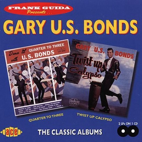 "CD cover featuring Gary U.S. Bonds with two vintage album covers on a blue background."
