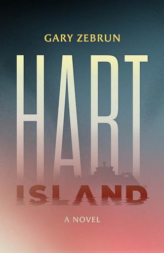 Book cover for “Hart Island” with large, stylized title and building silhouette.