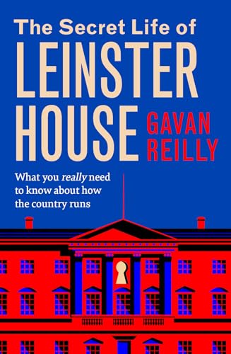 Book cover: "The Secret Life of Leinster House" with building illustration.
