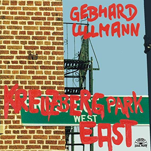 CD cover with brick wall, street sign, and red text: "Gebhard Ullmann.