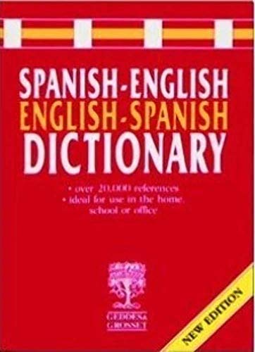 Red cover of a Spanish-English, English-Spanish dictionary with a Geddes and Grosset logo.