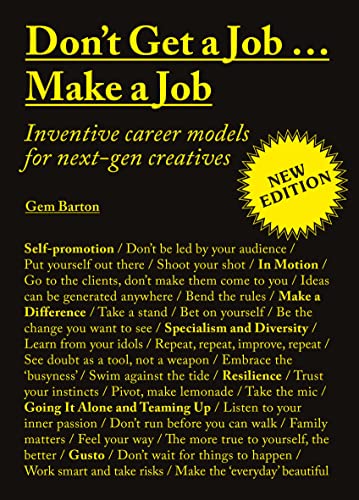 Book cover: "Don't Get a Job...Make a Job" New Edition, black background.