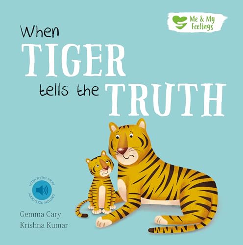 Book cover: large and small tigers, blue background, title "When Tiger Tells the Truth".
