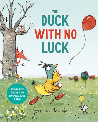 Book cover: sad yellow duckling, fox, owl, and red balloon in a field.