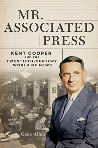 Book cover featuring portrait of Kent Cooper, a man in a suit.
