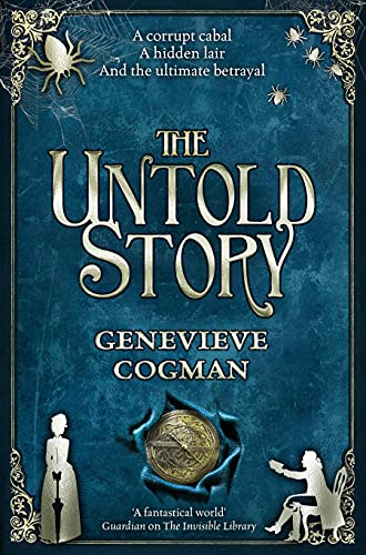 Book cover: "The Untold Story" by Genevieve Cogman, with spiders and figures.