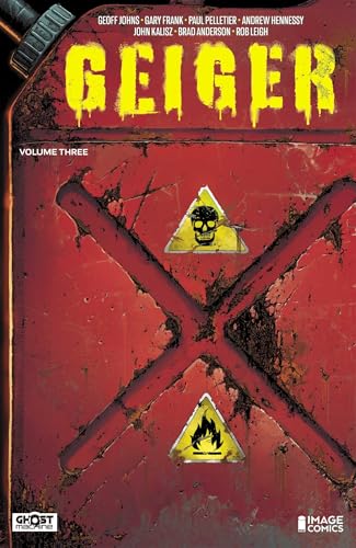 Comic book cover: red metal with yellow “GEIGER” text, skull and flame symbols.