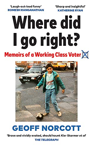Book cover titled Where did I go right? featuring a boy playing soccer outdoors.