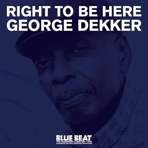 Album cover for George Dekker's "Right To Be Here" featuring his portrait.