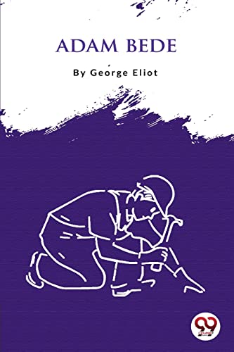 Book cover of "Adam Bede" by George Eliot, with a wrestling illustration.