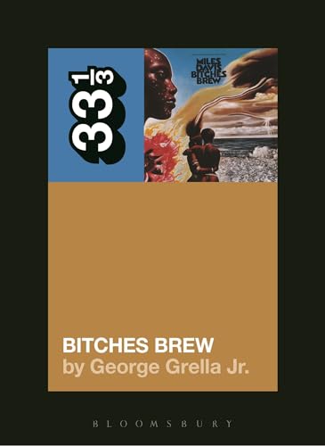 Book cover for Bitches Brew by George Grella Jr. featuring album art and text.