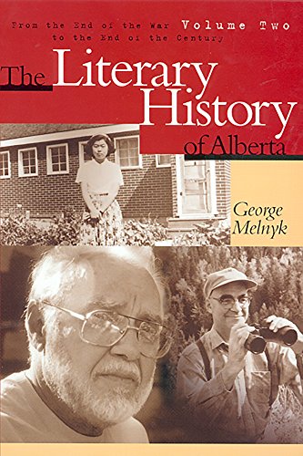 Book cover: “The Literary History of Alberta Volume Two” with portraits.