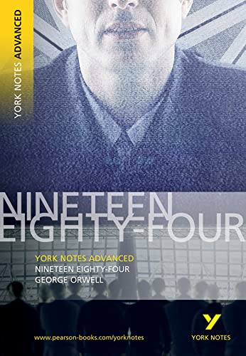 Cover of "Nineteen Eighty-Four" York Notes Advanced study guide, featuring a man’s face.