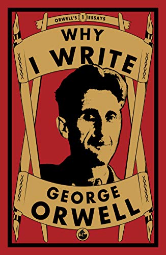 Book cover: "Why I Write" by George Orwell, portrait in gold frame.