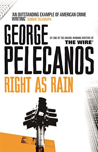 Book cover for Right As Rain by George Pelecanos featuring a traffic light.