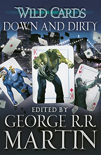 Book cover: "Wild Cards: Down and Dirty" featuring superheroic figures and cards.