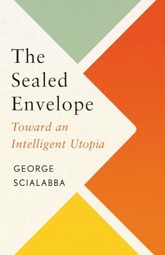 Book cover: "The Sealed Envelope" by George Scialabba, geometric design.