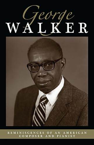 Book cover featuring a portrait of composer George Walker in glasses.