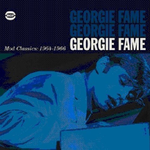 Album cover for Georgie Fame’s “Mod Classics 1964-1966” with a blue-toned portrait.