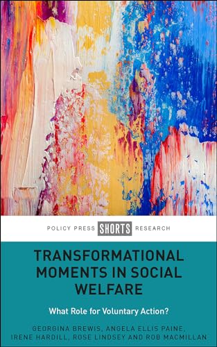 Book cover with abstract colorful paint strokes and title: "Transformational Moments in Social Welfare.