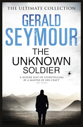 Book cover: "The Unknown Soldier" by Gerald Seymour, silhouette of a man.