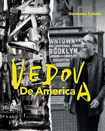 Book cover: abstract painting, portrait of a bearded man, title "Vedova: De America".