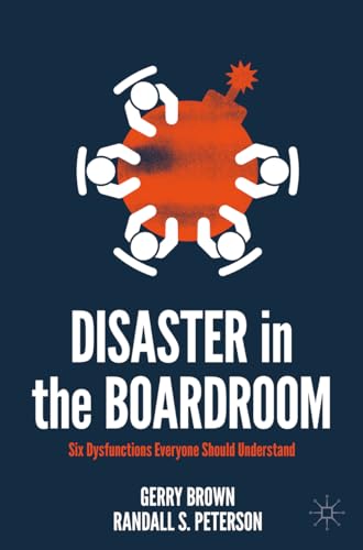 Book cover: white figures around a red explosion, title "Disaster in the Boardroom".