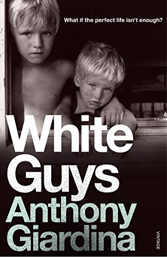 Book cover: two young boys with dirty faces and the title "White Guys".