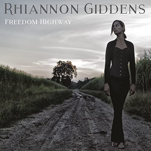 Rhiannon Giddens album cover: woman on a rural dirt road.