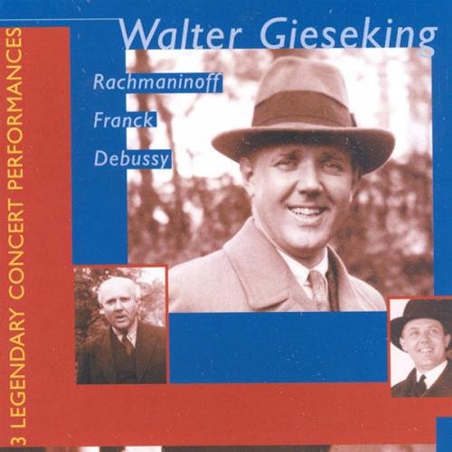 CD cover featuring Walter Gieseking with three photos and composer names on a blue background.