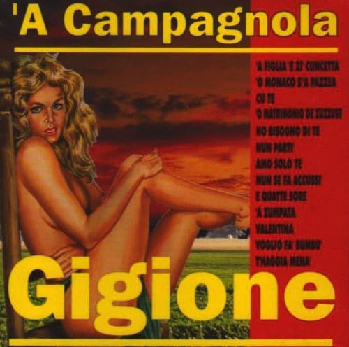 CD cover for “Gigione - A Campagnola” featuring a woman in a suggestive pose.