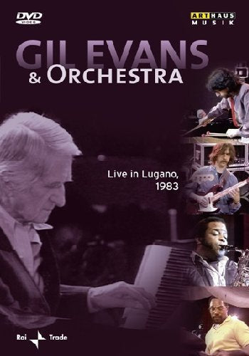 DVD cover for Gil Evans & Orchestra’s 1983 Lugano performance.
