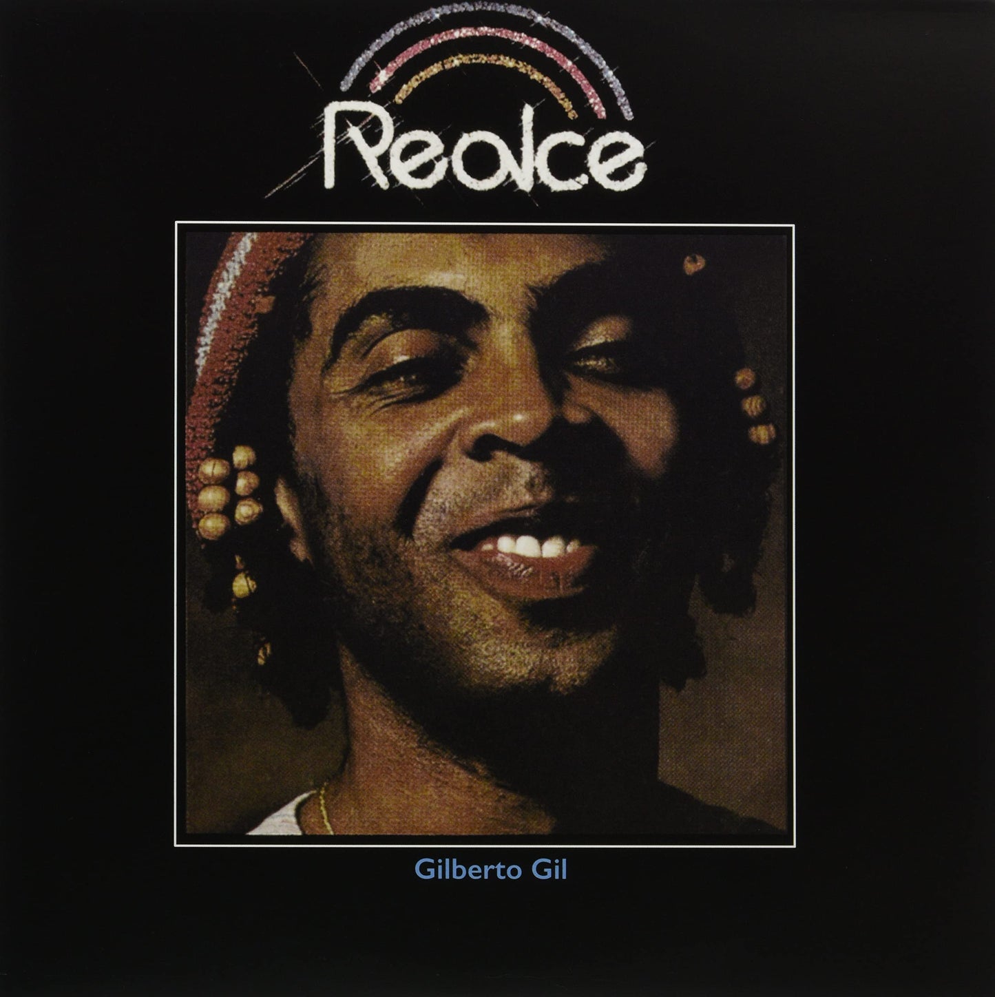 Gilberto Gil’s “Realce” vinyl album cover with a portrait of the artist.