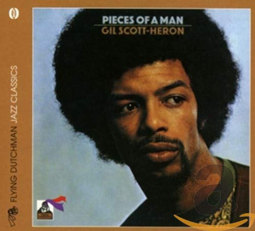 Album cover for Gil Scott-Heron’s “Pieces of a Man,” featuring his portrait.