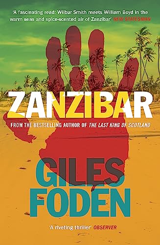 Book cover for "Zanzibar" by Giles Foden with palm trees and a handprint.