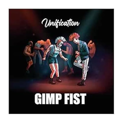 Album cover for Gimp Fist's "Unification" featuring figures in a fight.