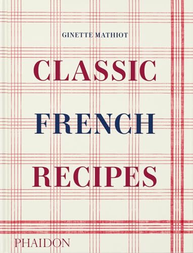 Book cover titled Classic French Recipes by Ginette Mathiot with a red plaid pattern.