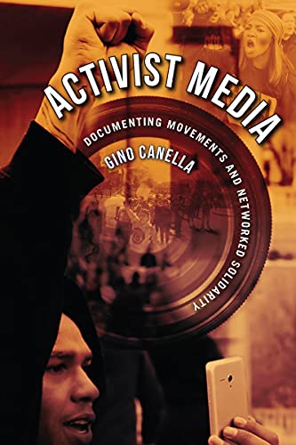 Book cover: “Activist Media” with a raised fist and phone imagery.