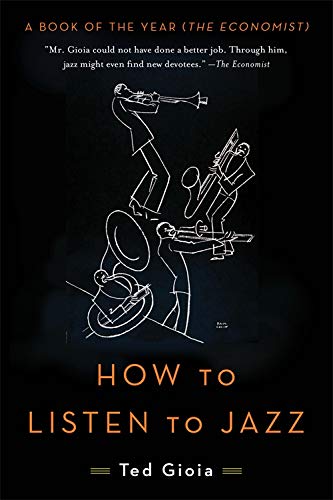 Book cover: "How to Listen to Jazz" with line-art musicians.