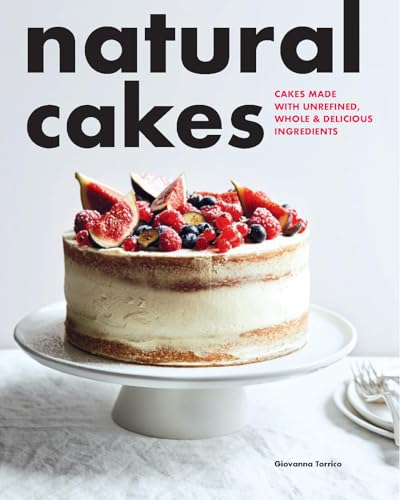 Book cover: "Natural Cakes" with a frosted cake topped with fruit.